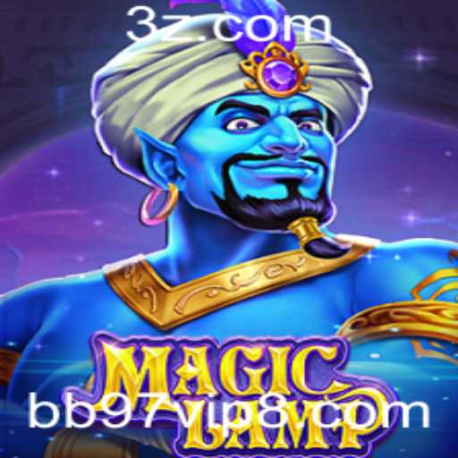 Explorando o Mundo de MagicLamp: O Jogo que Está Transformando o Cenário com bb97 vip